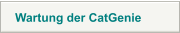Wartung der CatGenie